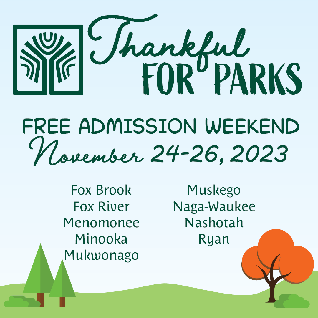 Come enjoy Waukesha County Parks free Nov 24-26; annual memberships onsale Nov 24 at wauk.co/parkentry 