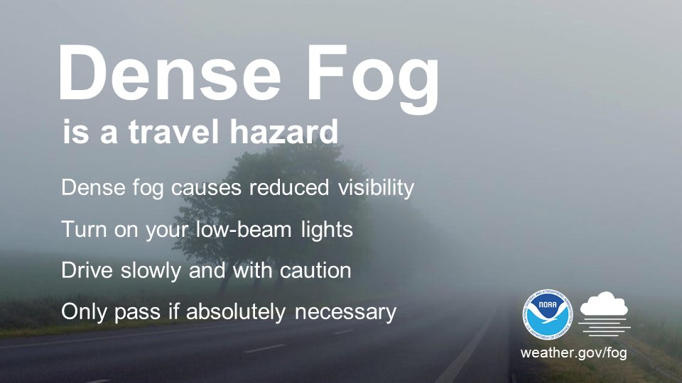 dense fog cautionary driving advice