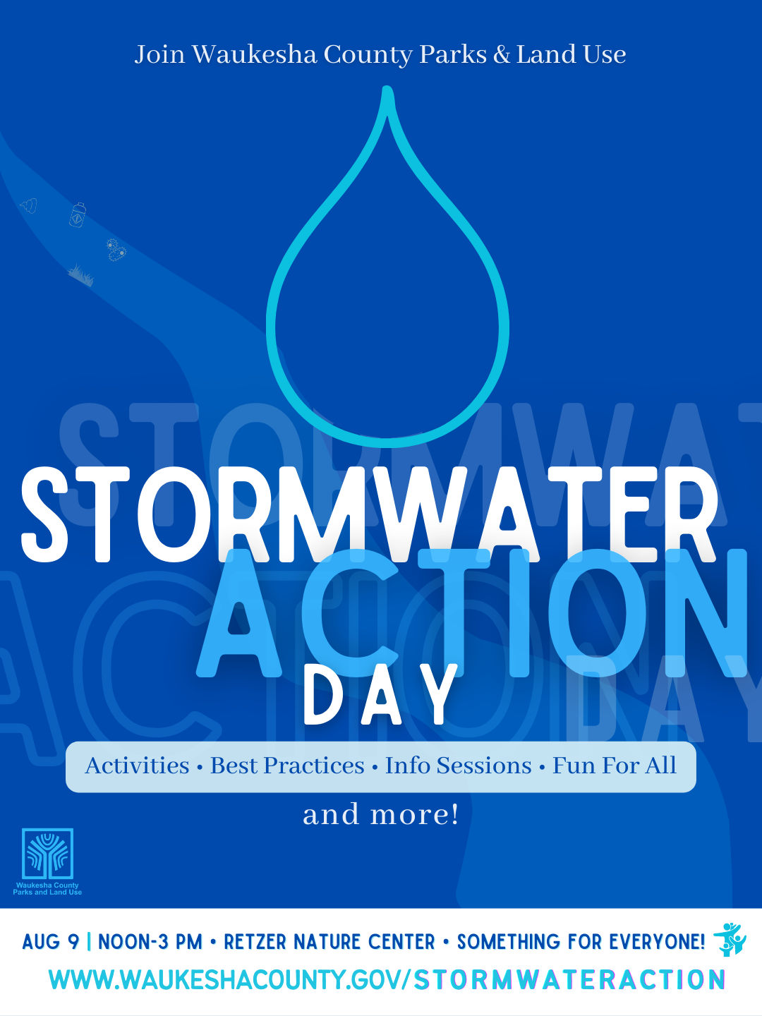 Stormwater Action Day image describes family fun event at Retzer Nature Center